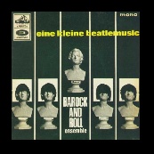 barock and roll ensemble - eine kleine beatlemusic